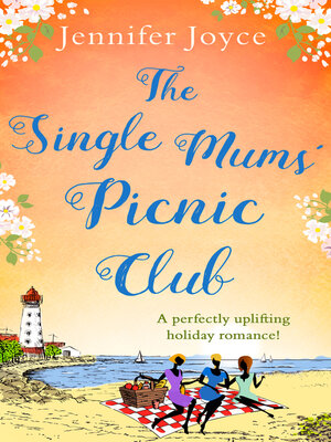 cover image of The Single Mums' Picnic Club